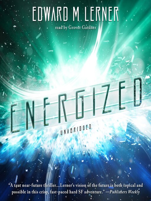 Title details for Energized by Edward M. Lerner - Available